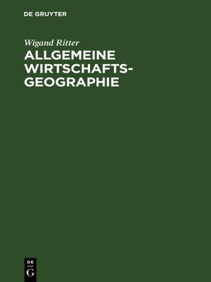 cover image of Allgemeine Wirtschaftsgeographie